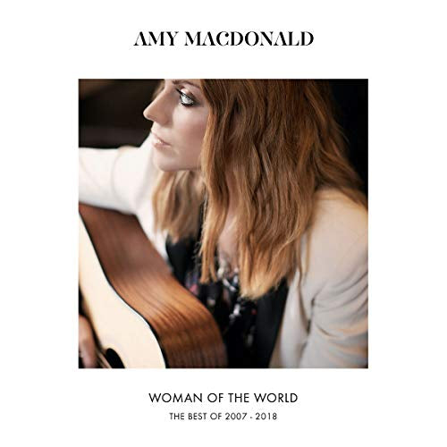 Amy MacDonald - Woman Of The World: The Best Of 2007 – 2018 (Music CD)
