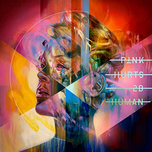 P!nk - Hurts 2B Human