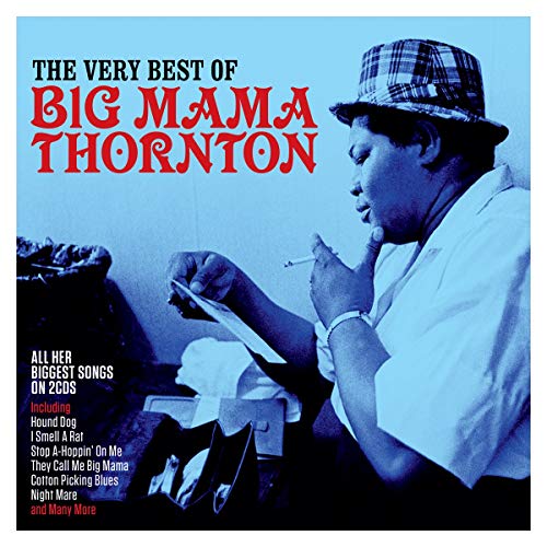 Big Mama Thornton - The Very Best Of