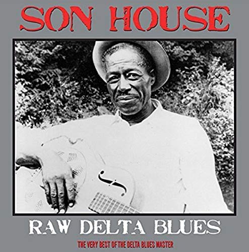 Son House - Raw Delta Blues [Vinyl]