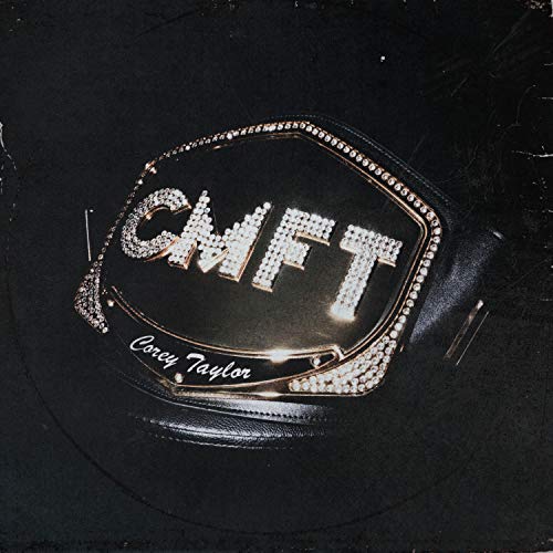 Corey Taylor - CMFT (Music CD)