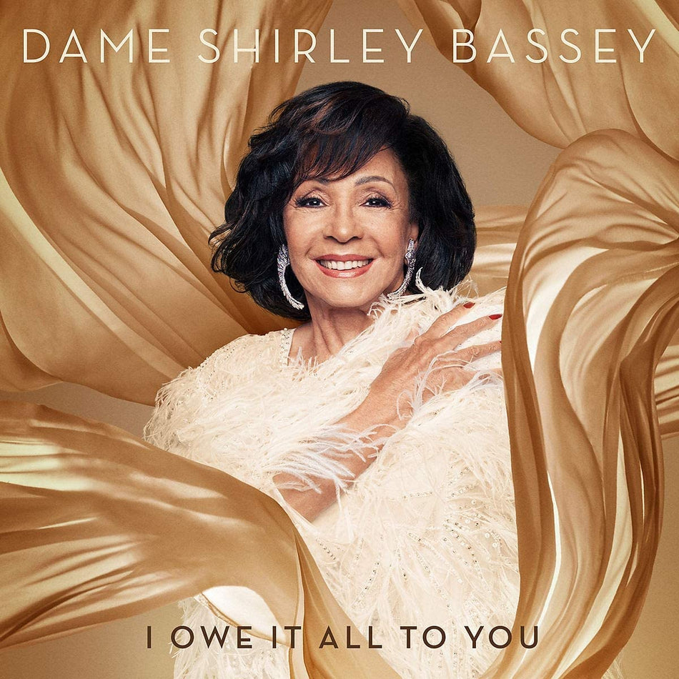 Dame Shirley Bassey - I Owe It All To You (Music CD)