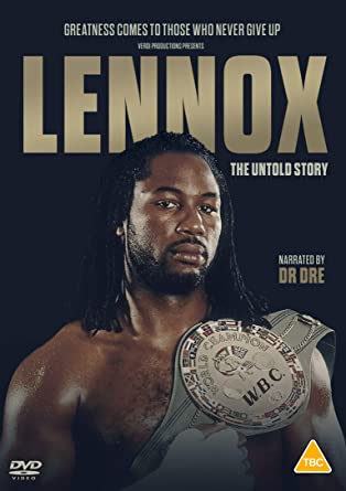 Lennox: The Untold Story