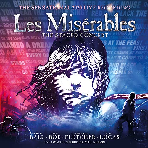 Les Misérables - Les Misérables: The Staged Concert (The Sensational 2020 Live Recording) [Live from the Gielgud Theatre, London] (Music CD)
