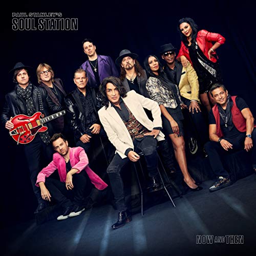 Paul Stanley's Soul Station - Now And Then (Music CD)