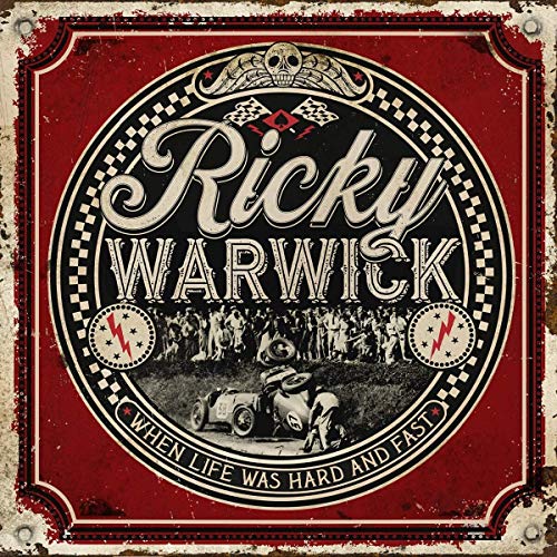 Ricky Warwick - When Life Was Hard & Fast (Music CD)