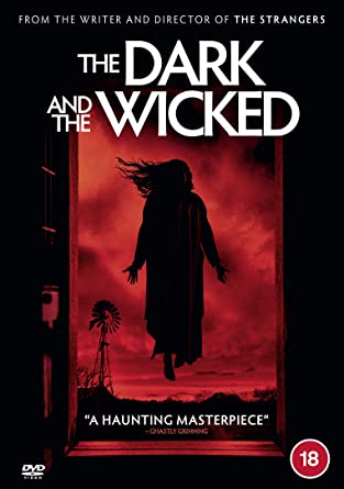 The Dark and the Wicked [DVD] [2020]