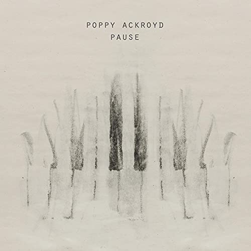 Poppy Ackroyd - Pause (Music CD)