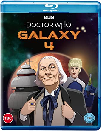 Doctor Who - Galaxy 4 (Blu-Ray) [2021]