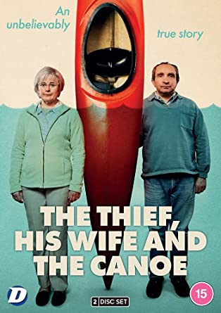 The Thief, His Wife and The Canoe [2021]