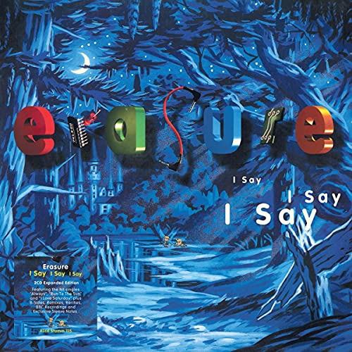 Erasure - I Say I Say I Say (2021 Expanded Edition Music CD)