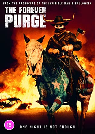 The Forever Purge [2021]