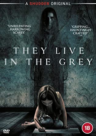 They Live in the Grey