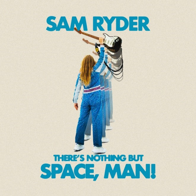 Sam Ryder - There’s Nothing But Space, Man! (Music CD)