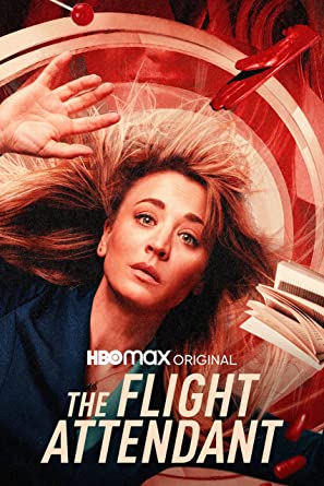 The Flight Attendant: Season 2 [2022]