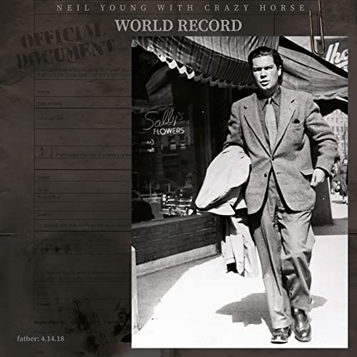 Neil Young & Crazy Horse - World Record (Music CD)