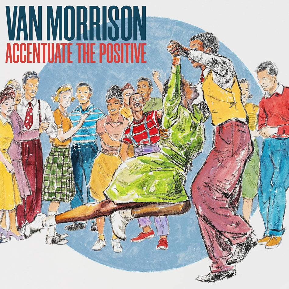 Van Morrison - Accentuate The Positive (Music CD)