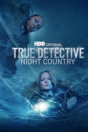 TRUE DETECTIVE S4 Night Country