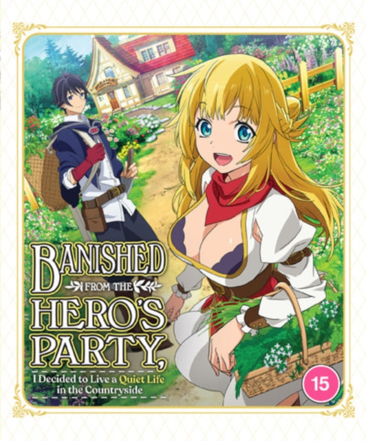 Banished from the Hero's Party, I Decided to Live a Quiet Life... [Blu-ray]