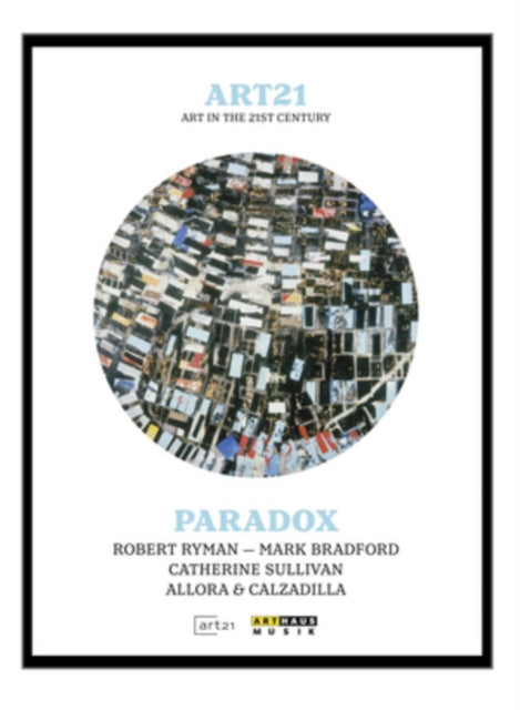 Art 21 - Art in the 21st Century: Paradox [DVD]