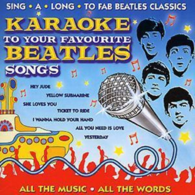 Karaoke to Your Favourite Beatles Songs [CD / Album]