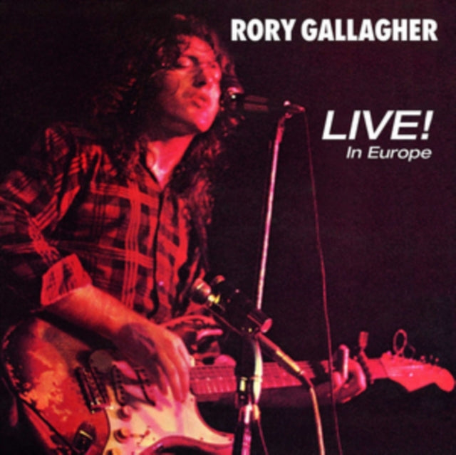 Rory Gallagher - Live! In Europe [CD / Remastered Album]