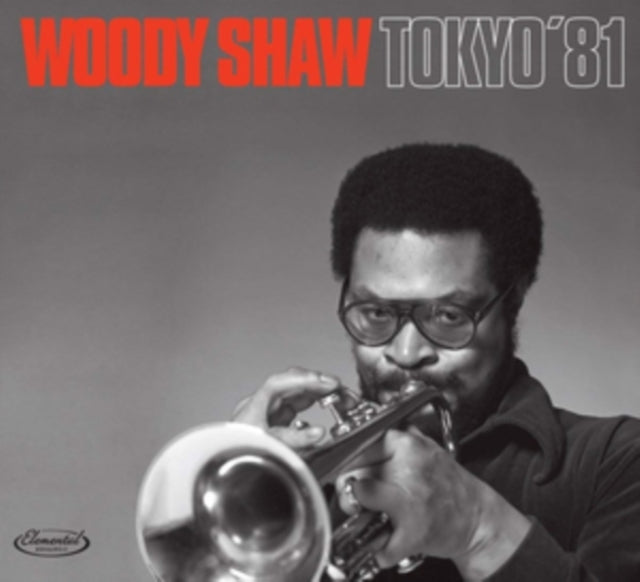 Woody Shaw - Tokyo '81 [CD / Album]