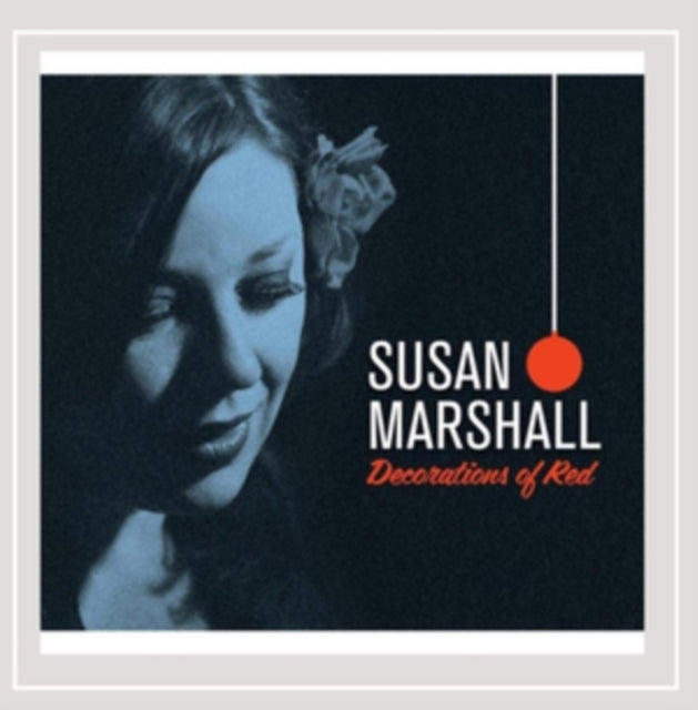 Susan Marshall - Decorations of Red [CD / Album]