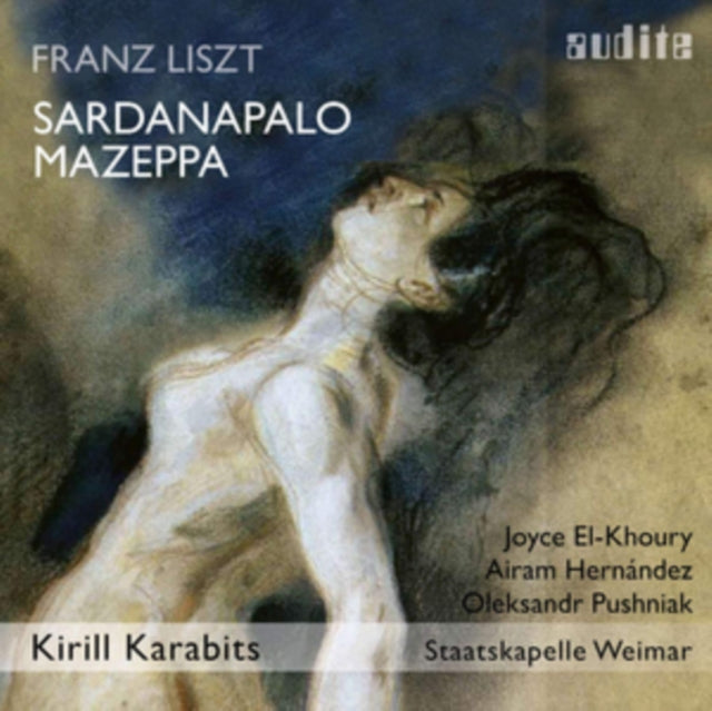 Franz Liszt: Sardanapalo/Mazeppa [CD / Album]