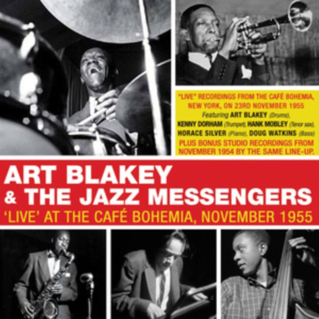 Art Blakey and the Jazz Messengers - 'Live' at the Café Bohemia, November 1955 [CD / Album]