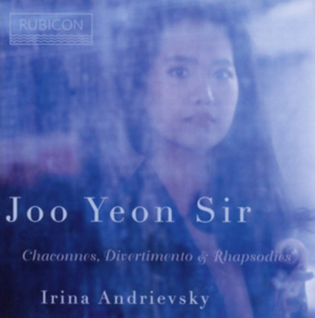 Joo Yeon Sir: Chaconnes, Divertimento & Rhapsodies [CD / Album]