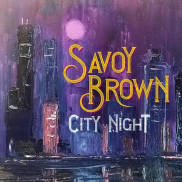 Savoy Brown - City Night [CD / Album]