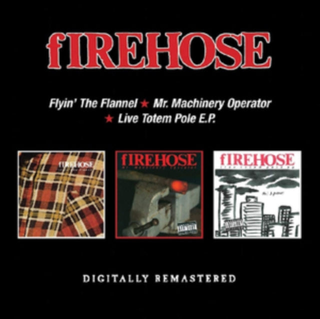 fIREHOSE - Flyin' the Flannel/Mr. Machinery Operator/Live Totem Pole E.P. [CD / Album]