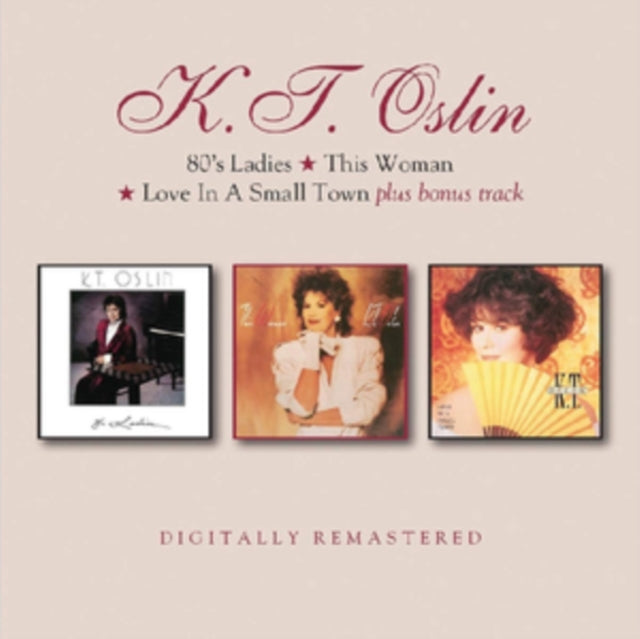 K.T. Oslin - 80's Ladies/This Woman/Love in a Small Town Plus Bonus Track [CD / Album]