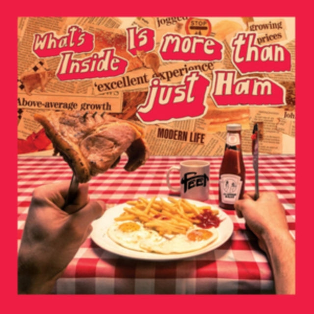 Feet - What's Inside Is More Than Just Ham [CD / Album]