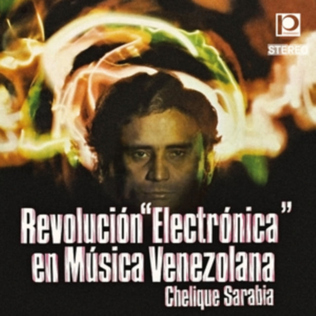 Chelique Sarabia - Revolución "Electrónica" En Música Venezolana [CD / Album]