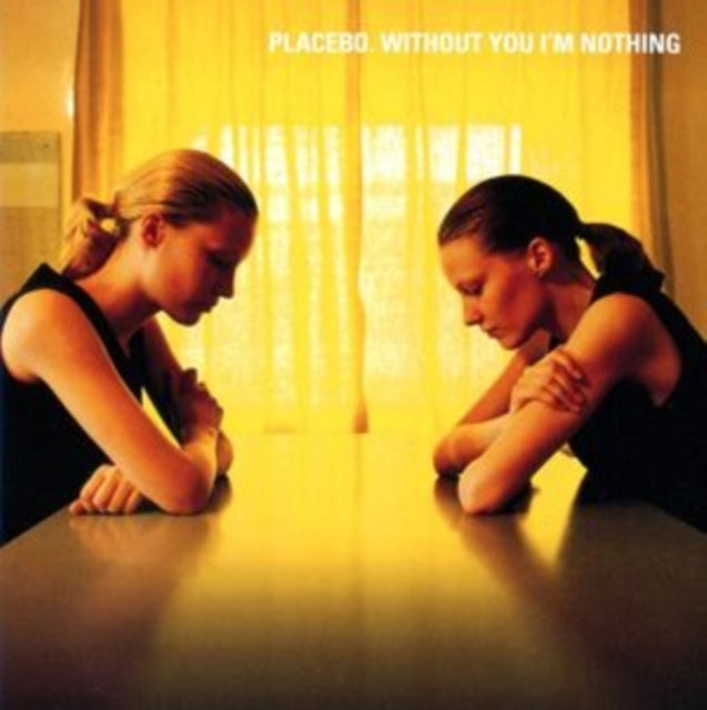 Placebo - Without You I'm Nothing [CD / Album]
