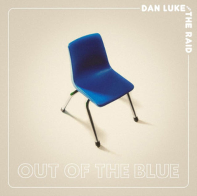 Dan Luke and the Raid - Out of the Blue [CD / Album]