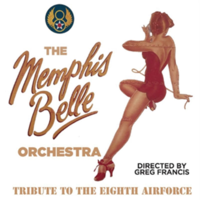 The Memphis Belle Orchestra - Tribute to the Eighth Airforce [CD / Album]