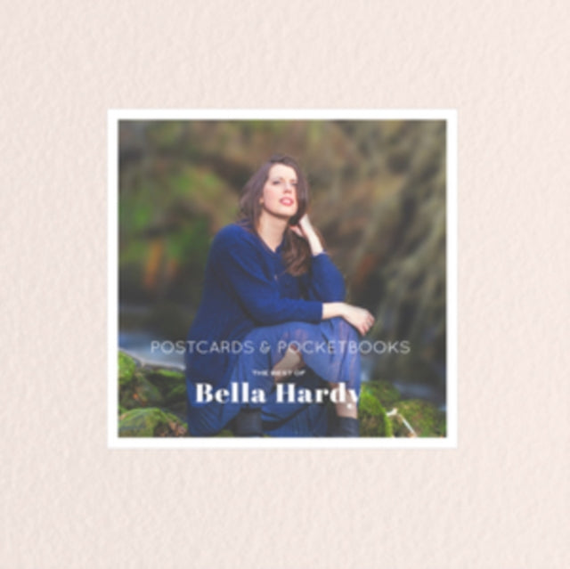 Bella Hardy - Postcards & Pocketbooks: The Best of Bella Hardy [CD / Album]