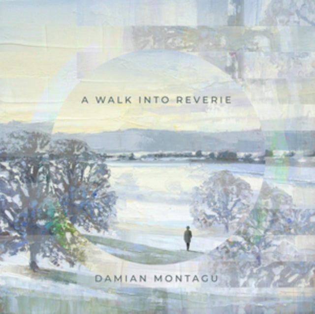 Damian Montagu: A Walk Into Reverie [CD / Album]