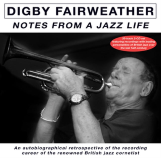 Digby Fairweather - Notes from a Jazz Life [CD / Album]