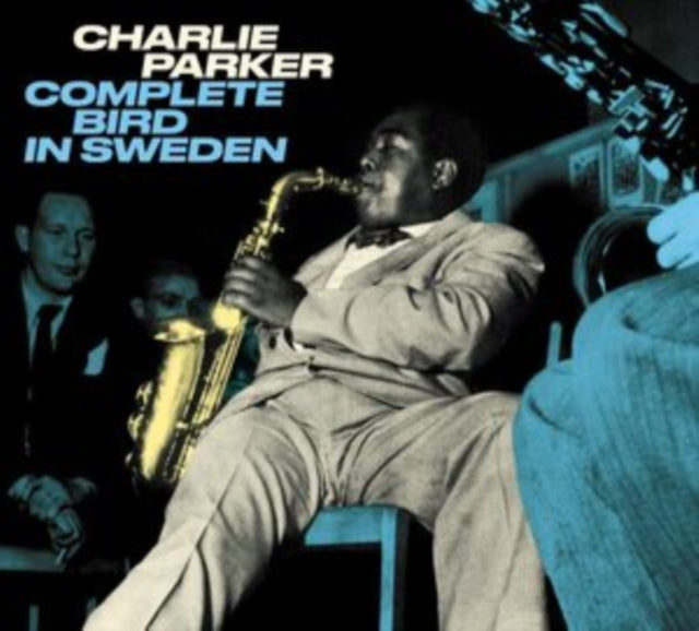 Charlie Parker - Complete Bird in Sweden [CD / Album]