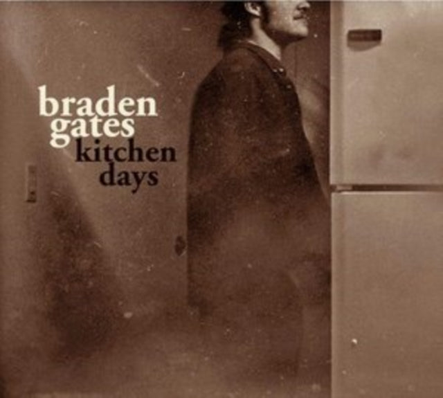 Braden Gates - Kitchen Days [CD / Album]