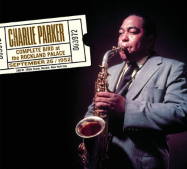 Charlie Parker - Complete Bird at the Rockland Palace [CD / Album]