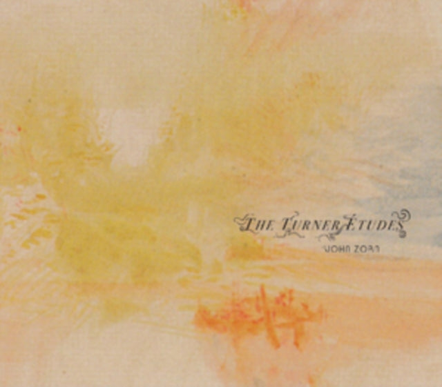 John Zorn: The Turner Études [CD / Album]
