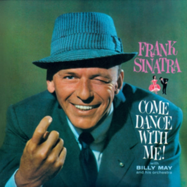 Frank Sinatra with Billy May and his Orchestra - Come Dance With Me! + Come Fly With Me [CD / Album]