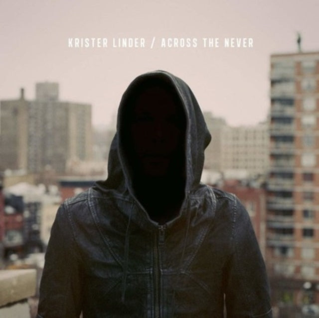Krister Linder - Across the Never [CD / Album]