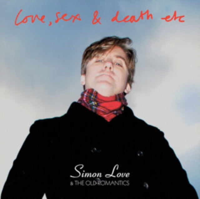 Simon Love & The Old Romantics - Love, Sex & Death Etc [CD / Album]