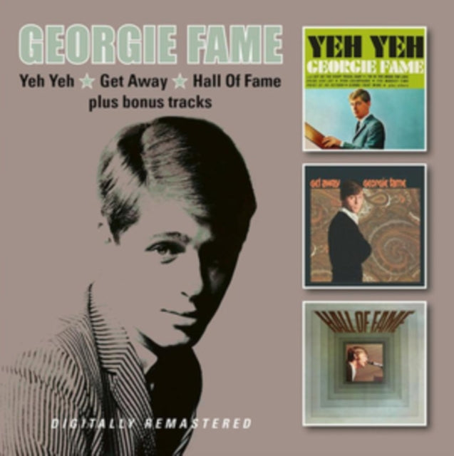 Georgie Fame - Yeh Yeh/Get Away/Hall of Fame [CD / Album]